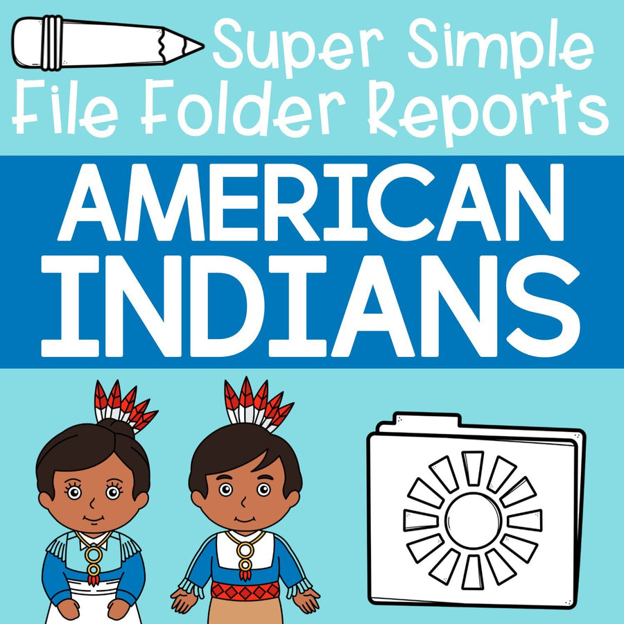 American Indians File Folder Reports