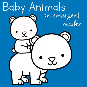 Baby Animals Emergent Reader