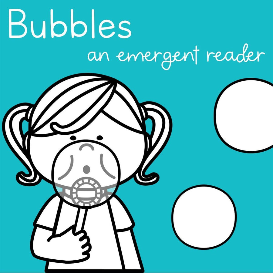 Bubbles Emergent Reader