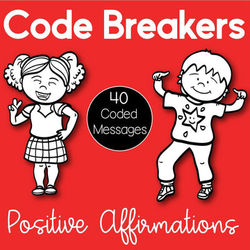 Code Breakers: Positive Affirmations