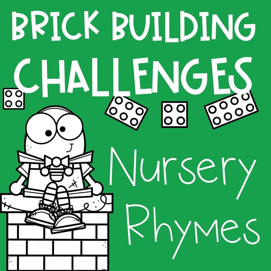 Nursery Rhyme STEM: Brick Building Challenges