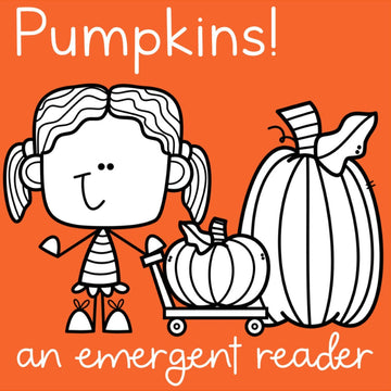 Pumpkins! Emergent Reader
