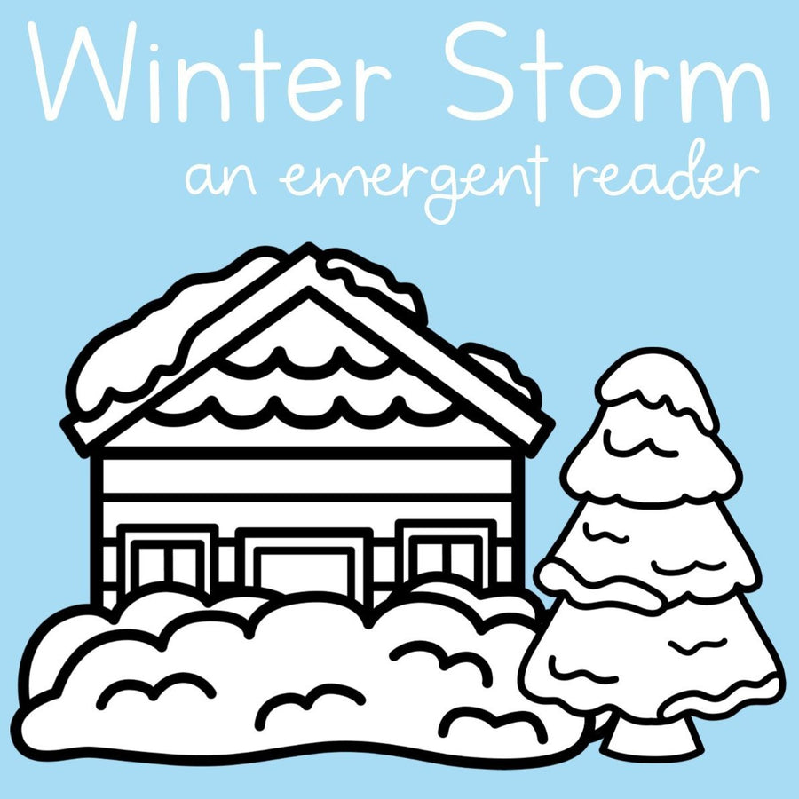 Winter Storm Emergent Reader The TipTop Printables Shop